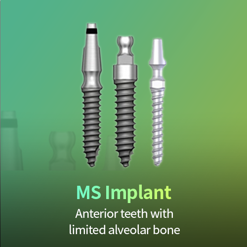 MS Implant: three implant fixtures for anterior teeth with limited alveolar bone